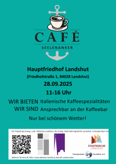 Cafe Seelenanker am 28.9. von 11-16 Uhr auf dem Hauptfriedhof Landshut
