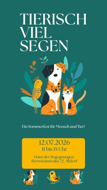 Tierisch viel Segen am 12.07. am Haus der Begegnung Landshut